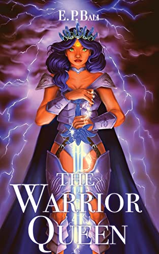 The Warrior Queen -- E. P. Bali, Paperback