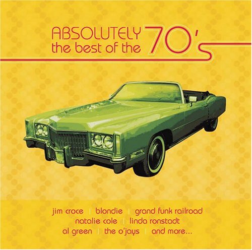 Absolutely the Best of the 70's 2 [Audio CD] Various Artists