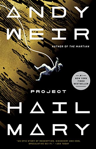 Project Hail Mary -- Andy Weir, Paperback