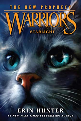 Warriors: The New Prophecy #4: Starlight -- Erin Hunter - Paperback