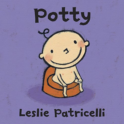 Potty -- Leslie Patricelli, Board Book