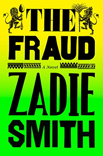 The Fraud -- Zadie Smith, Hardcover