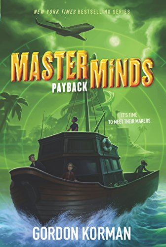 Masterminds: Payback -- Gordon Korman - Paperback
