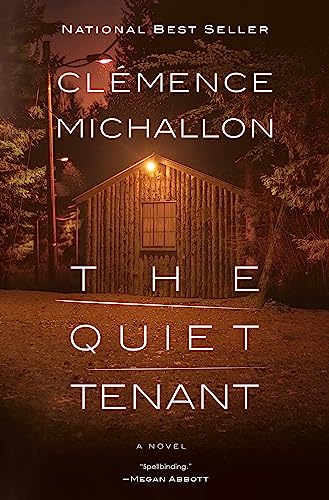 The Quiet Tenant -- Cl駑ence Michallon, Hardcover