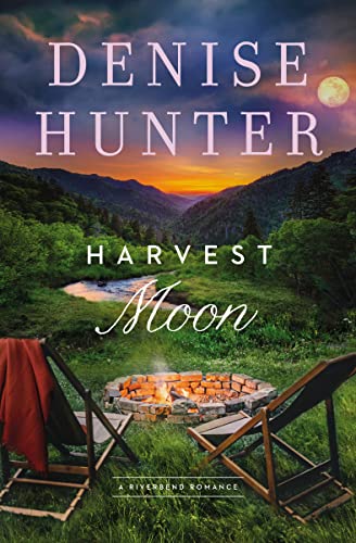 Harvest Moon -- Denise Hunter - Paperback