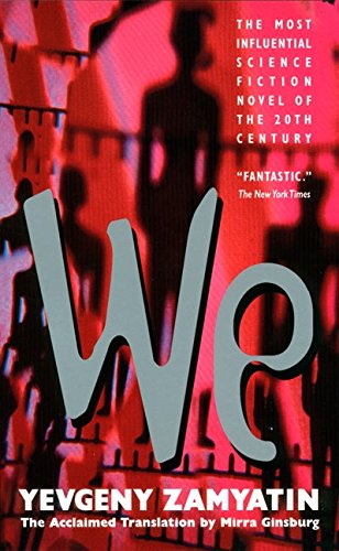 We -- Yevgeny Zamyatin - Paperback