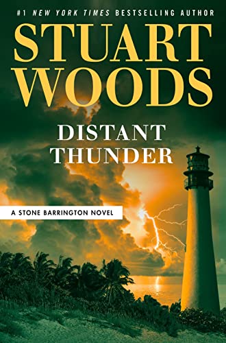 Distant Thunder -- Stuart Woods - Hardcover