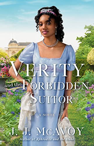 Verity and the Forbidden Suitor -- J. J. McAvoy, Paperback