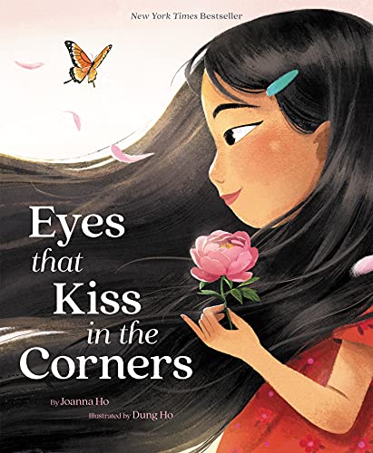 Eyes That Kiss in the Corners -- Joanna Ho - Hardcover