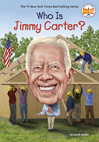 Who Is Jimmy Carter? -- David Stabler, Paperback