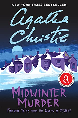 Midwinter Murder: Fireside Tales from the Queen of Mystery -- Agatha Christie, Paperback