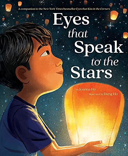 Eyes That Speak to the Stars -- Joanna Ho - Hardcover