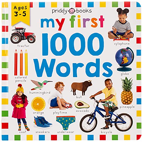 Priddy Learning: My First 1000 Words: A Photographic Catalog of Baby's First Words -- Roger Priddy, Hardcover