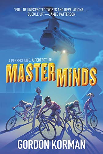 Masterminds -- Gordon Korman - Paperback