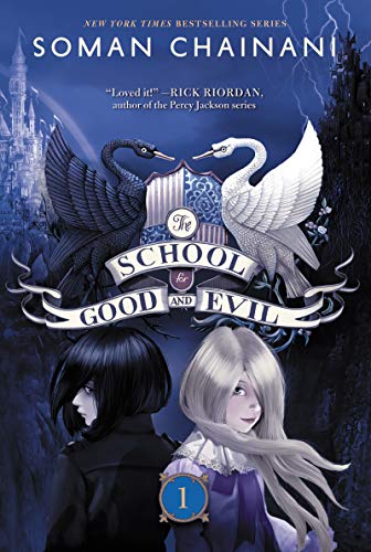 The School for Good and Evil: Now a Netflix Originals Movie -- Soman Chainani - Paperback
