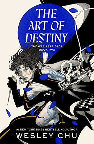 The Art of Destiny -- Wesley Chu - Hardcover
