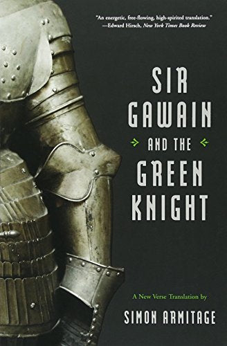 Sir Gawain and the Green Knight -- Simon Armitage, Paperback