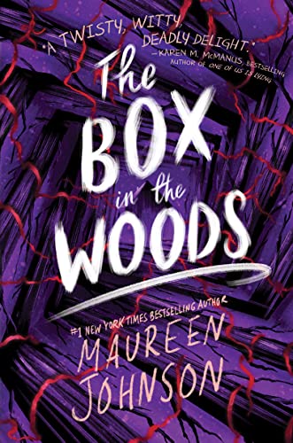 The Box in the Woods -- Maureen Johnson, Paperback