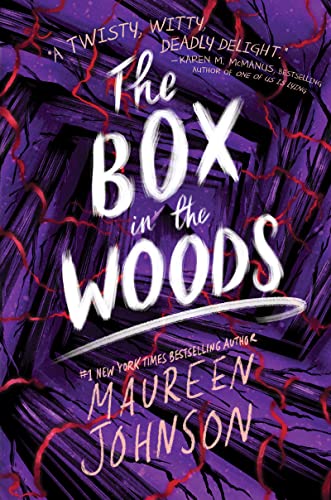 The Box in the Woods -- Maureen Johnson - Paperback