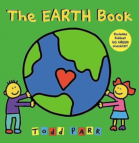 I Love the Earth -- Todd Parr, Board Book