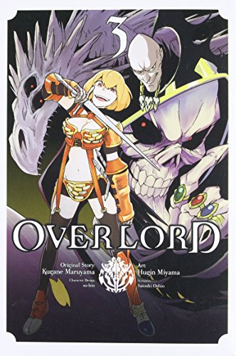 Overlord, Vol. 3 (Manga) -- Kugane Maruyama, Paperback