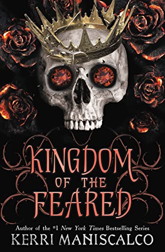 Kingdom of the Feared -- Kerri Maniscalco - Hardcover