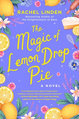 The Magic of Lemon Drop Pie -- Rachel Linden, Paperback