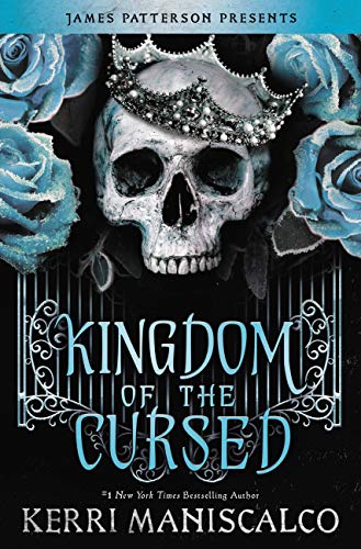 Kingdom of the Cursed (Kingdom of the Wicked, 2) [Hardcover] Maniscalco, Kerri - Hardcover
