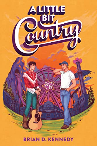 A Little Bit Country -- Brian D. Kennedy, Paperback
