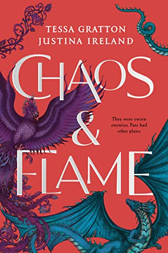 Chaos & Flame -- Tessa Gratton, Hardcover