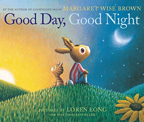 Good Day, Good Night -- Margaret Wise Brown, Board Book