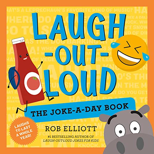 Laugh-Out-Loud: The Joke-A-Day Book: A Year of Laughs -- Rob Elliott - Paperback
