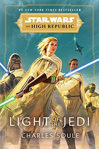 Star Wars: Light of the Jedi (the High Republic) -- Charles Soule - Paperback