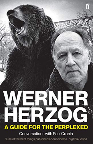 Werner Herzog - A Guide for the Perplexed -- Paul Cronin, Paperback