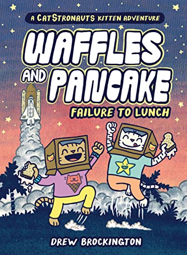 Waffles and Pancake: Failure to Lunch (a Graphic Novel) -- Drew Brockington - Hardcover