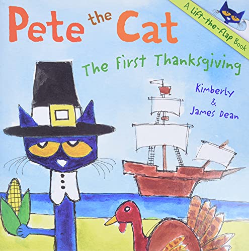 Pete the Cat: The First Thanksgiving -- James Dean, Paperback