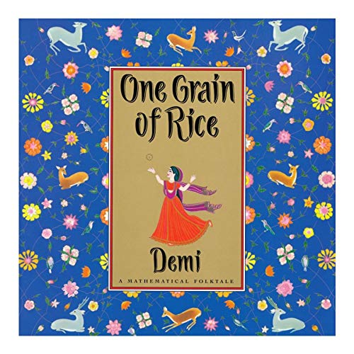 One Grain of Rice: A Mathematical Folktale -- Demi, Hardcover