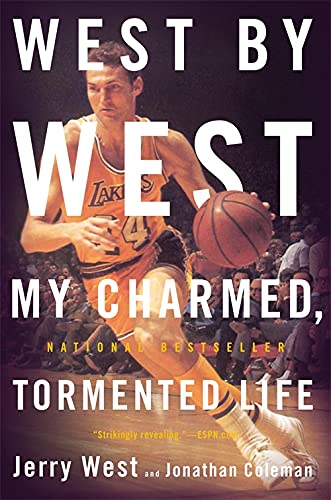 West by West: My Charmed, Tormented Life -- Jonathan Coleman, Paperback