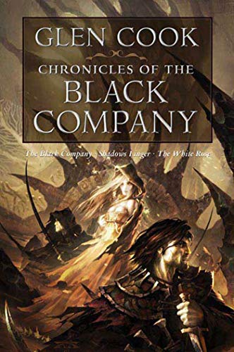 Chronicles of the Black Company -- Glen Cook - Paperback