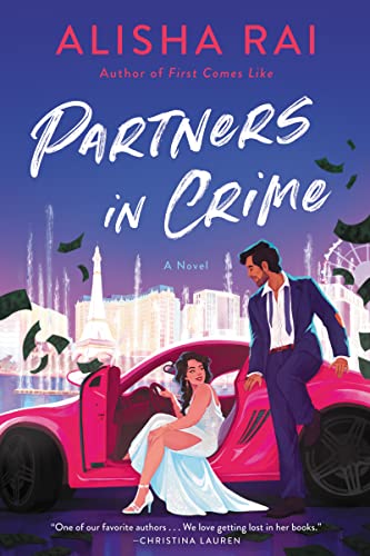 Partners in Crime -- Alisha Rai, Paperback