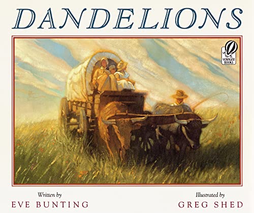 Dandelions -- Eve Bunting, Paperback