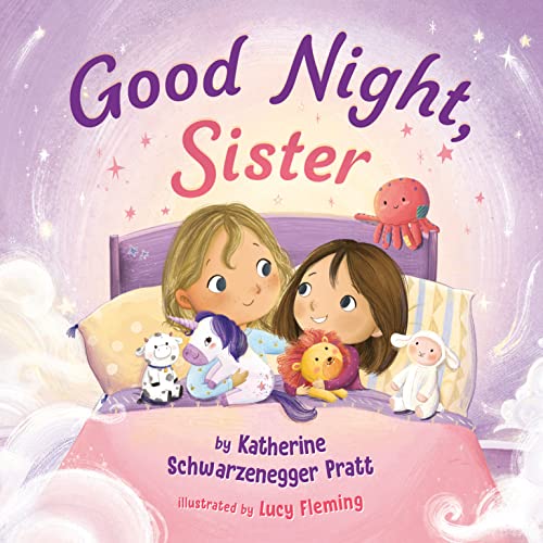 Good Night, Sister -- Katherine Schwarzenegger Pratt, Hardcover