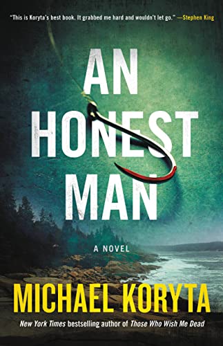 An Honest Man -- Michael Koryta - Hardcover
