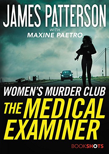 The Medical Examiner -- James Patterson, Paperback