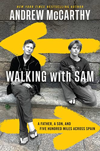 Walking with Sam: A Father, a Son, and Five Hundred Miles Across Spain by McCarthy, Andrew