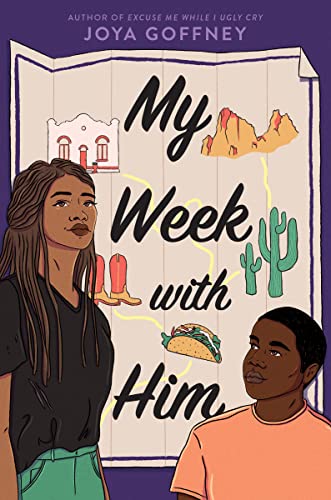 My Week with Him -- Joya Goffney, Hardcover