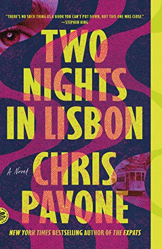 Two Nights in Lisbon by Pavone, Chris