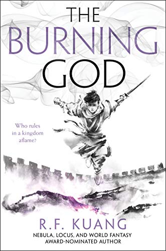 The Burning God -- R. F. Kuang, Hardcover