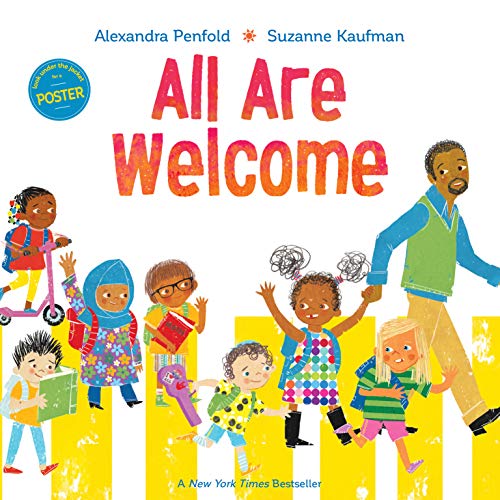 All Are Welcome (an All Are Welcome Book) -- Alexandra Penfold, Hardcover