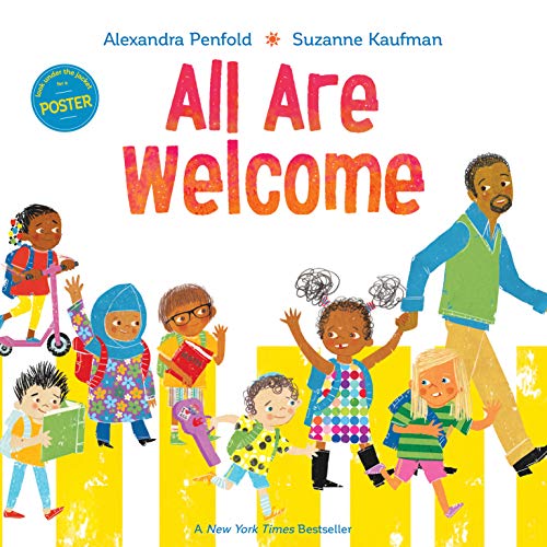 All Are Welcome (an All Are Welcome Book) -- Alexandra Penfold - Hardcover